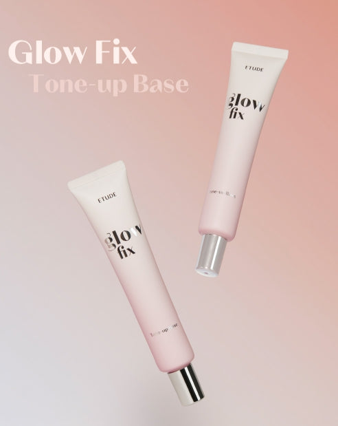 ETUDE Glow Fix Tone-up Base 30ml from Korea by ETUDE