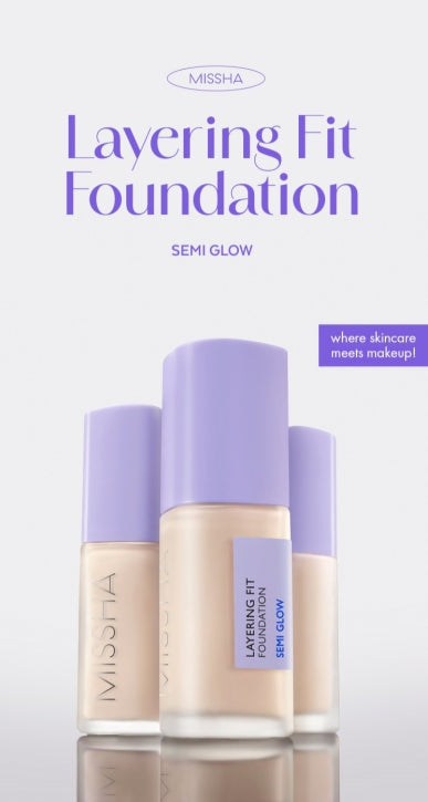 MISSHA Layering Fit Semi Glow Foundation 35ml (#21 Vanilla) - Natural Radiant Base from Korea